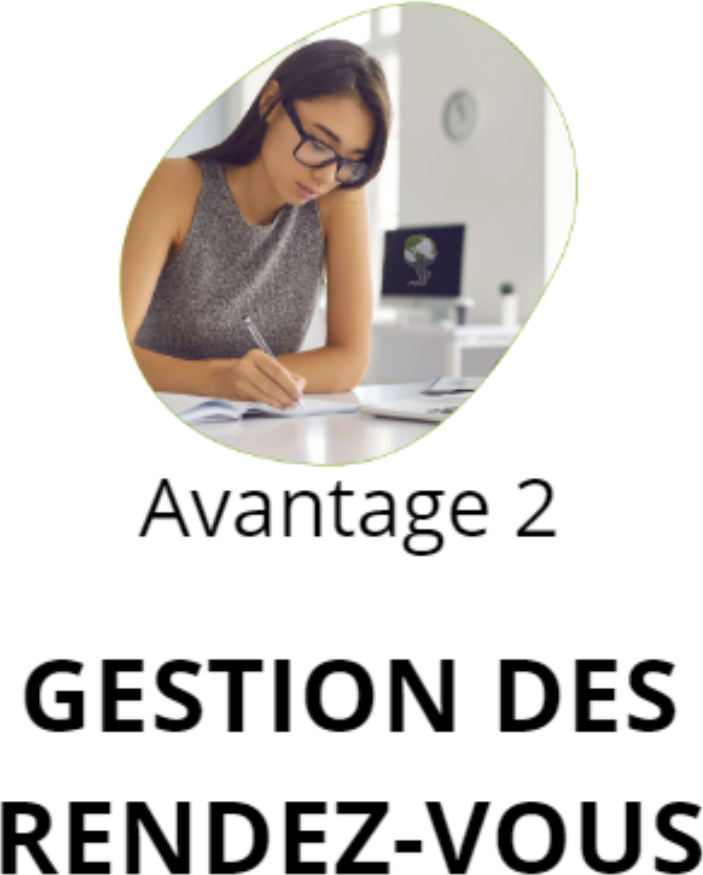 Avantage 2 : Gestion des rendez-vous